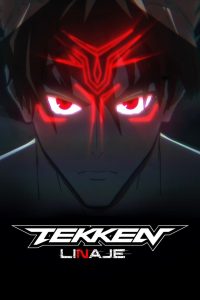 Tekken: Linaje: Temporada 1
