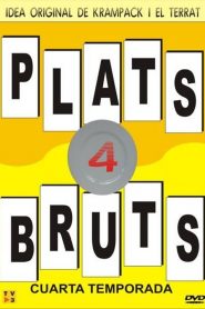 Plats Bruts: Temporada 4