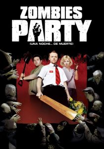 Zombies Party (Una noche…de muerte)