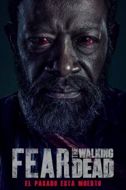 Fear the Walking Dead: Temporada 6