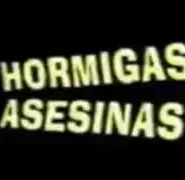 Hormigas Asesinas Documental