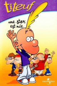 Titeuf – Vol. 1 – Une star est née