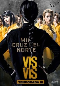 Vis a vis: Temporada 3