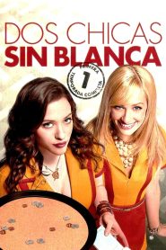 Dos chicas sin blanca: Temporada 1