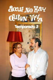 Aquí no hay quien viva: Temporada 3