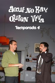 Aquí no hay quien viva: Temporada 4
