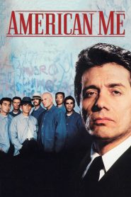 American Me (Sin remisión)