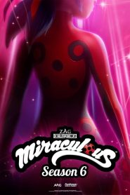 Prodigiosa: Las aventuras de Ladybug: Temporada 6